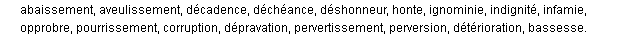 avilissement synonymes avilissement synonymes