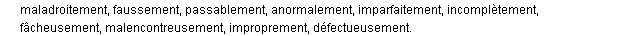 incorrectement synonymes incorrectement synonymes